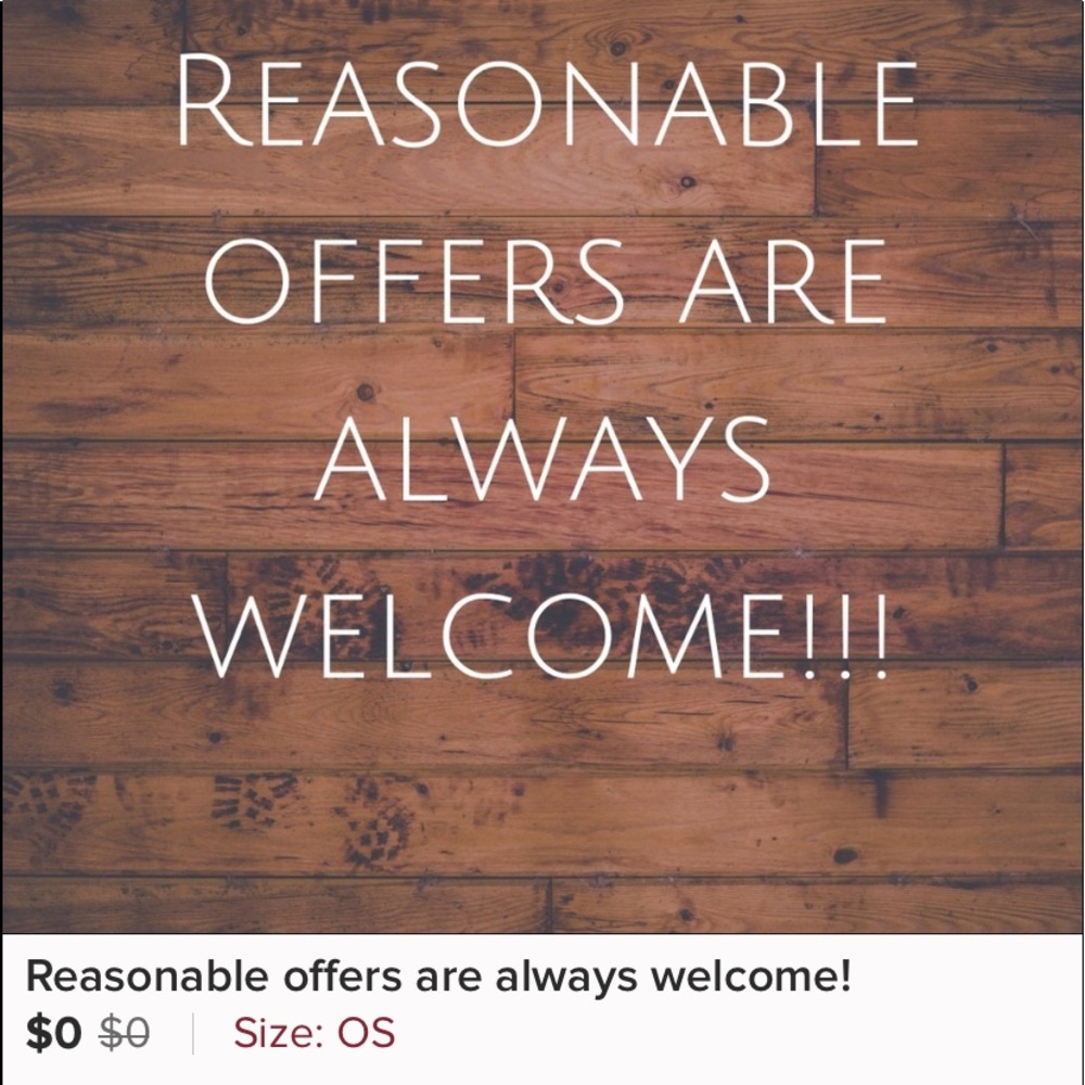 Reasonable offers always welcome!